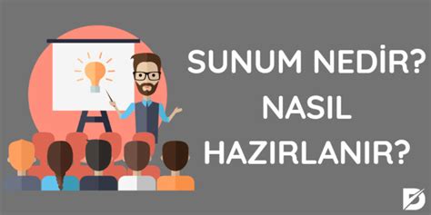 Doğru ve Etkili Sunum Nasıl Yapılır? İpuçları ve Püf Noktaları